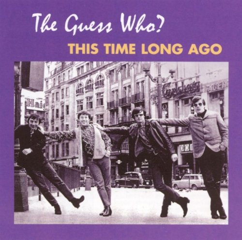 The Guess Who - This Time Long Ago (2001)