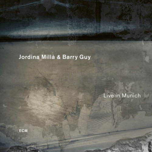 Jordina Millà & Barry Guy - Live in Munich (2024) [Hi-Res]