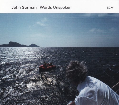 John Surman - Words Unspoken (2024) CD-Rip