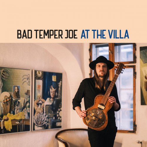 Bad Temper Joe - At the Villa (2024) [Hi-Res]