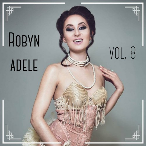 Robyn Adele Anderson - Vol. 8 (2022) Hi-Res
