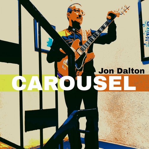 Jon Dalton - Carousel (2024)