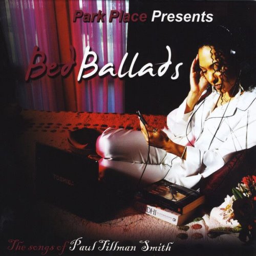 Park Place - Bed Ballads: The Songs of Paul Tillman Smith (2014)