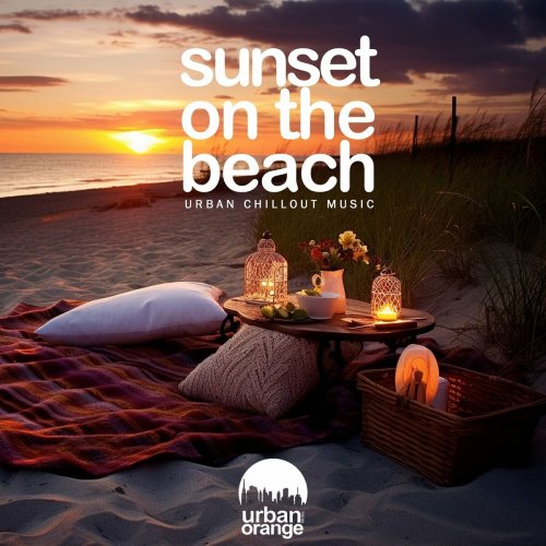 VA - Sunset on the Beach: Urban Chillout Music (2024)