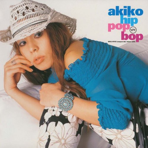 Akiko - Hip Pop Bop (2002)