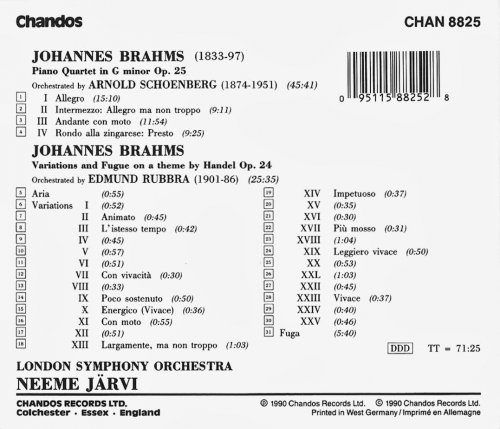 London Symphony Orchestra, Neeme Järvi - Brahms: Piano Quartet (orch. Schoenberg), Variations on a theme by Handel (orch. Rubbra) (1990) CD-Rip