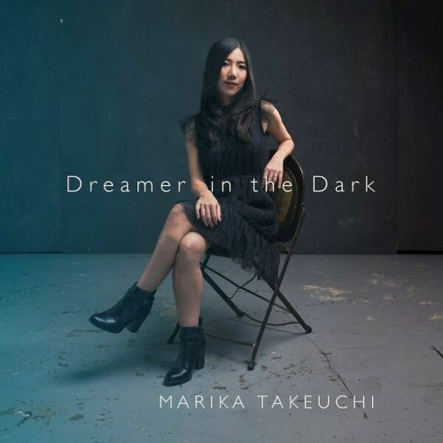 Marika Takeuchi - Dreamer in the Dark (2022)