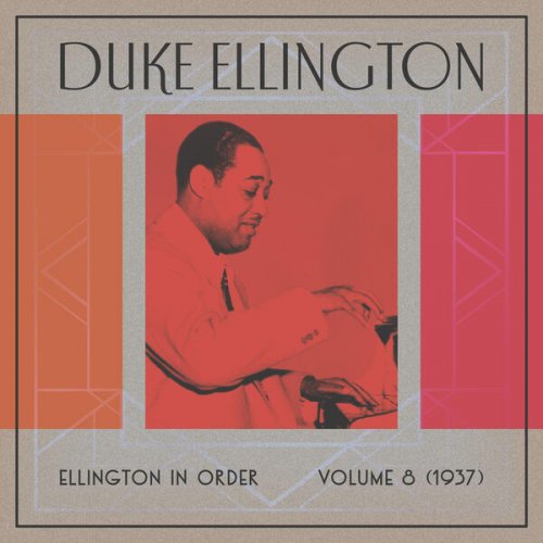 Duke Ellington - Ellington in Order, Volume 8 (1937) (2024)
