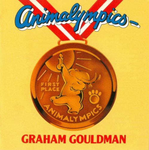 Graham Gouldman - Animalympics / The Graham Gouldman Thing (Reissue) (2005)