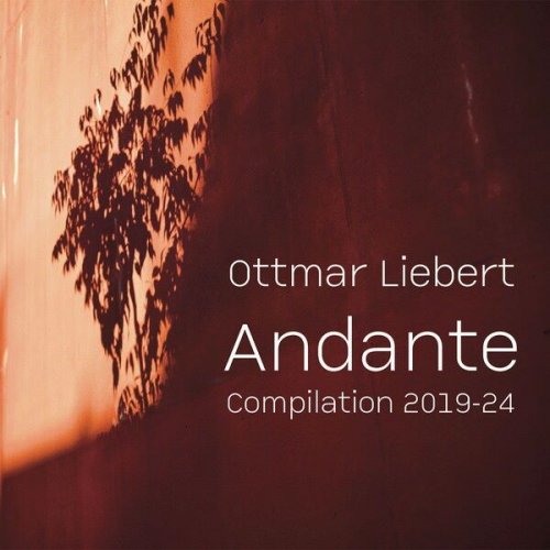 Ottmar Liebert - Andante (2024)