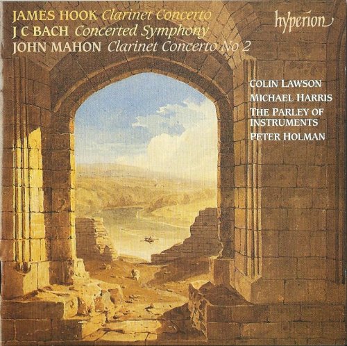 Colin Lawson, Michael Harris, Peter Holman - Hook: Clarinet Concerto, J.C. Bach: Concerted Symphony, Mahon: Clarinet Concerto No. 2 (1997) CD-Rip