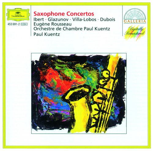 Eugene Rousseau, Paul Kuentz Chamber Orchestra & Paul Kuentz - Ibert - Glazunov - Villa-Lobos - Dubois: Saxophone Concertos (1972)