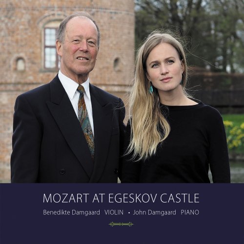 John Damgaard, Benedikte Damgaard - Mozart At Egeskov Castle (2017)