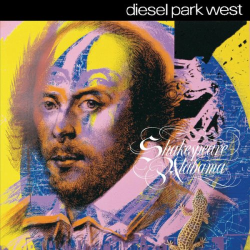 Diesel Park West - Shakespeare Alabama (1989)