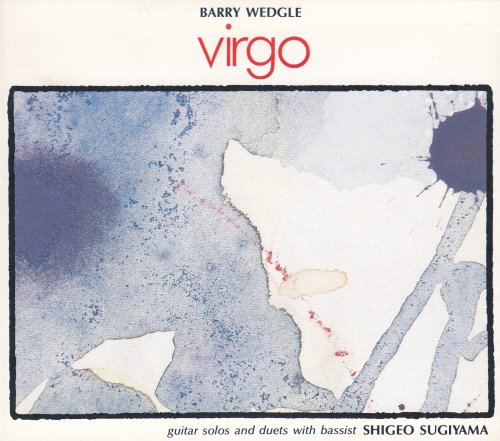 Barry Wedgle - Virgo - Solos And Duets With Shigeo Sugiyama (1994)