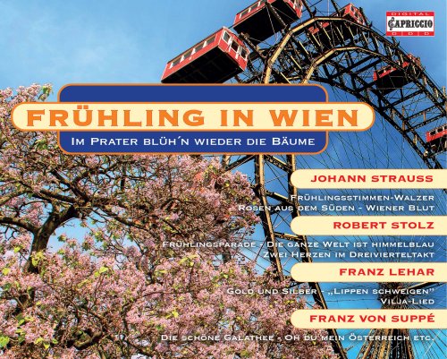 VA - Spring In Vienna: Strauss, Lehar, Stolz, Kreisler, Suppe (1997)