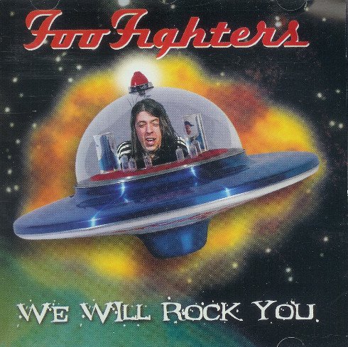 Foo Fighters - We Will Rock You (1997)
