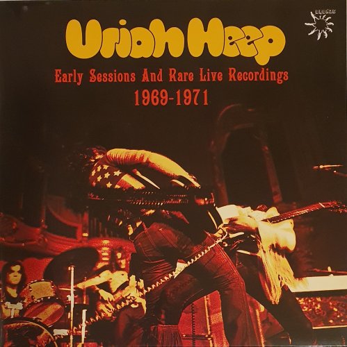 Uriah Heep - Early Sessions And Rare Live Recordings 1969-1971 (2017) [Vinyl]