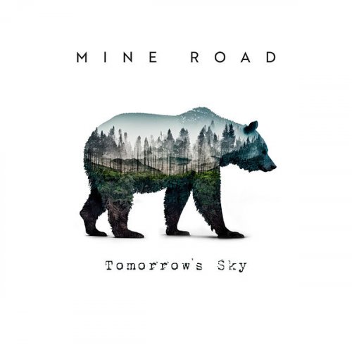 Mine Road - Tomorrow's Sky (2024)