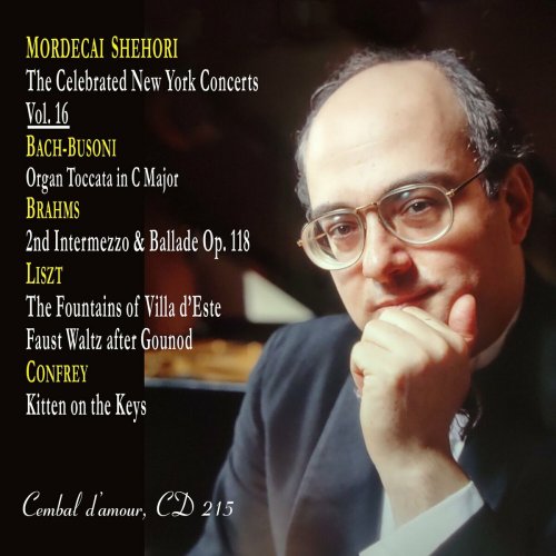 Mordecai Shehori - The Celebrated New York Concerts, Vol. 16 (Live Recordings) (2024)