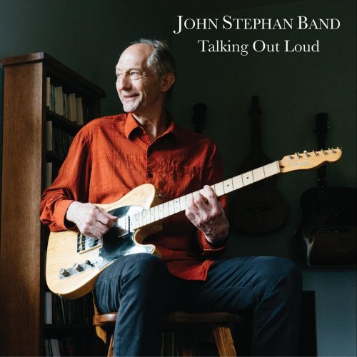 John Stephan Band - Talking Out Loud (2024)