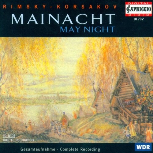 Cologne Radio Symphony Orchestra, Alexander Lazarev - Rimsky-Korsakov: May Night (1998)
