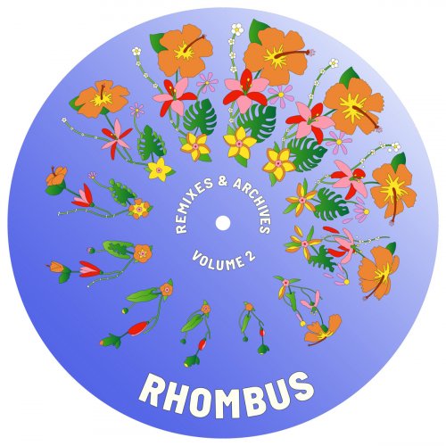 Rhombus - Remixes and Archives Volume 2 (2024) [Hi-Res]