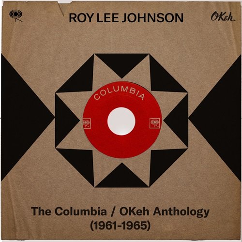 Roy Lee Johnson - The Columbia / OKeh Anthology (1961-1965) (2018)