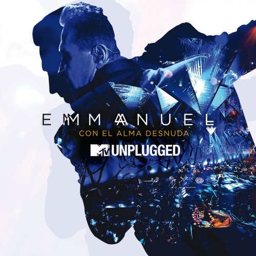 Emmanuel - MTV Unplugged Con El Alma Desnuda (2017)