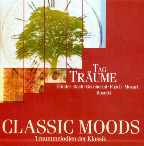 VA - Classic Moods - Tag-Traume (2004)