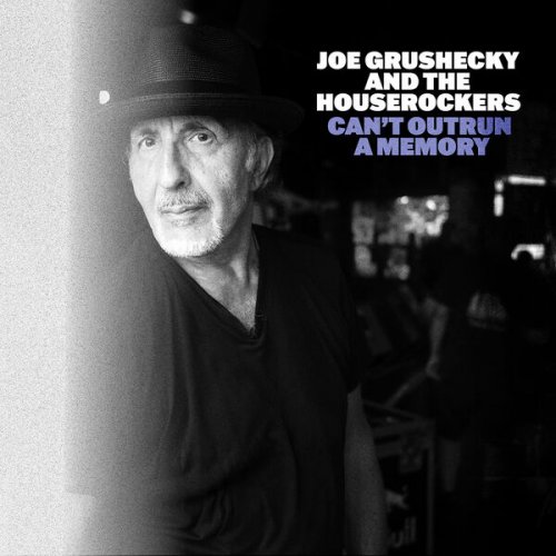 Joe Grushecky and The Houserockers - Can't Outrun A Memory (2024) [Hi-Res]