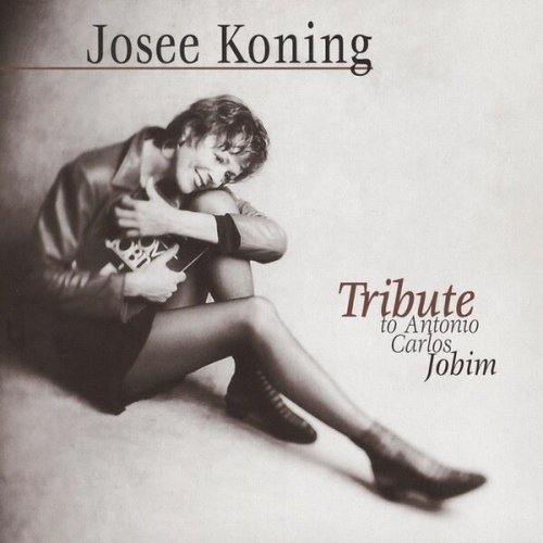 Josee Koning - Tribute To Antonio Carlos Jobim (1995)