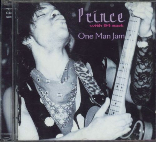 Prince with 94 East - One Man Jam - 2CD (2000)