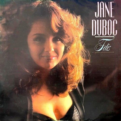 Jane Duboc - Feliz (1988)