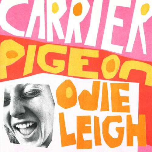 Odie Leigh - Carrier Pigeon (2024) [Hi-Res]