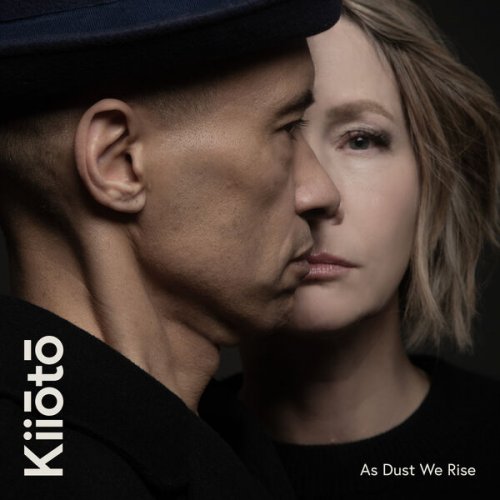 Kiiōtō, Lou Rhodes, Lamb - As Dust We Rise (2024) [Hi-Res]