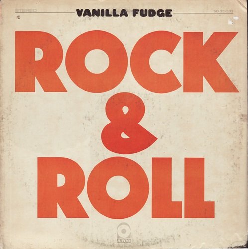 Vanilla Fudge - Rock & Roll (1969) LP