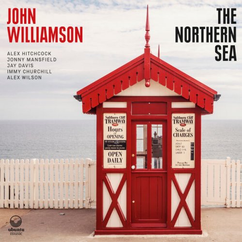 John Williamson - The Northern Sea (2024) [Hi-Res]
