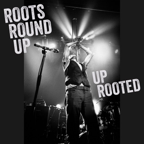 Roots Round Up - Up Rooted (2024) Hi-Res