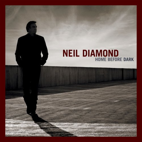 Neil Diamond - Home Before Dark (Deluxe Edition) (2024) [Hi-Res]