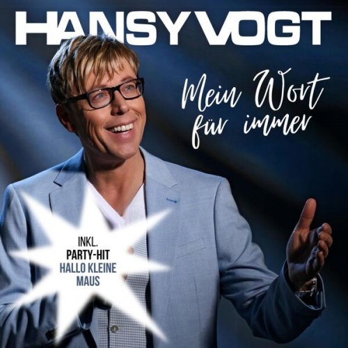 Hansy Vogt - Mein Wort für immer (2024) Hi-Res