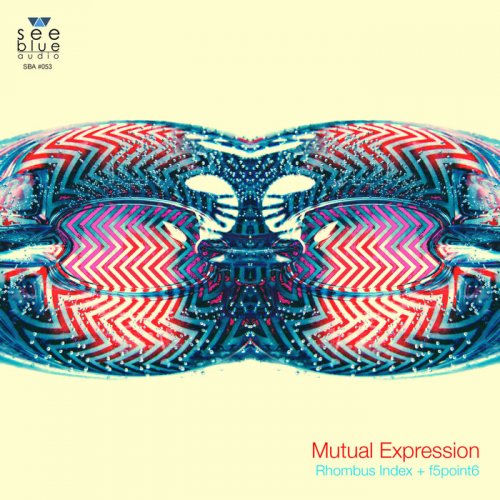 Rhombus Index & F5point6 - Mutual Expression (2024)