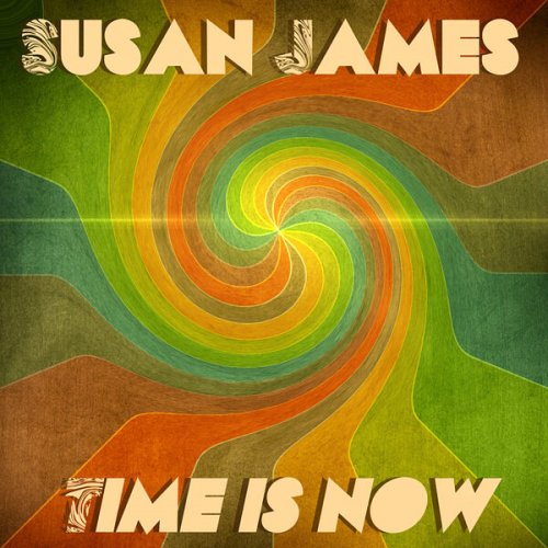 Susan James - Time Is Now (2024) [Hi-Res]