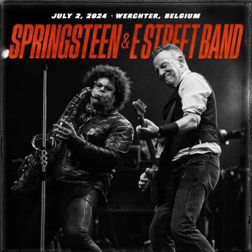 Bruce Springsteen & The E Street Band - 2024-07-02 Werchter Park, Werchter, Belgium (2024) [Hi-Res]