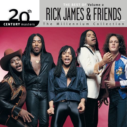 Rick James - 20th Century Masters: The Millennium Collection: The Best Of Rick James And Friends, Volume 2 (2005)