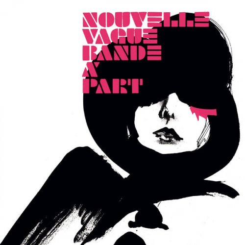 Nouvelle Vague - Bande à Part (Remastered Edition) (2024) [Hi-Res]