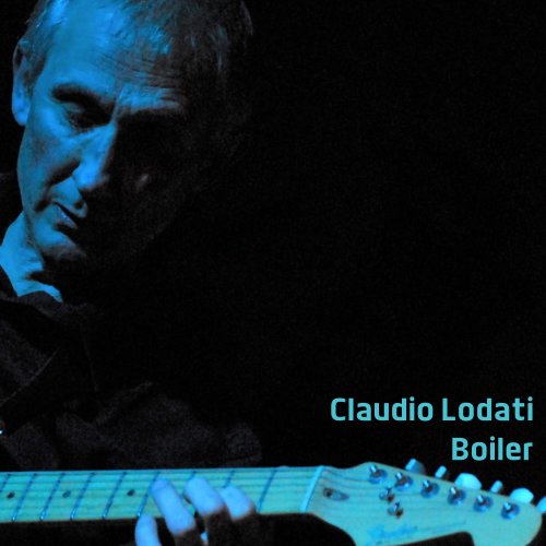 Claudio Lodati - Boiler (2016)