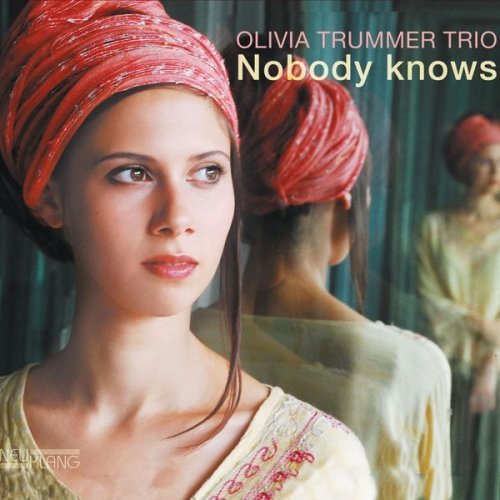 Olivia Trummer Trio - Nobody Knows (2010) [Hi-Res]