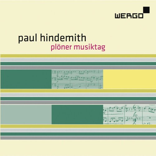 Dietrich Henschel, RSO Berlin - Paul Hindemith: Plöner Musiktag (2011)