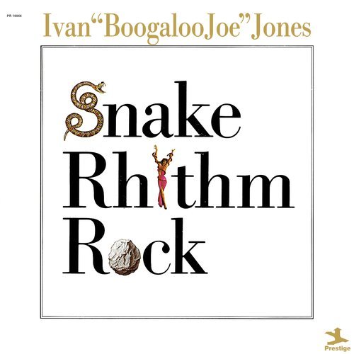 Ivan "Boogaloo Joe" Jones - Snake Rhythm Rock (1973) LP